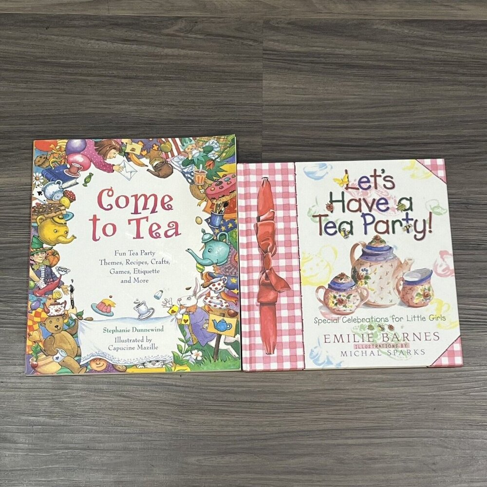 2 Tea Party Themed Books For Children Come To Tea Let’s Have A Tea Party Recipes